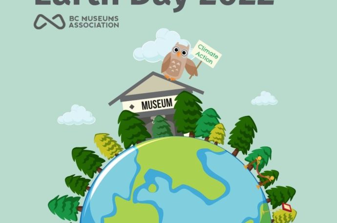 Title reads, "Earth Day 2022" followed by the BCMA logo. Below is a graphic of the earth with trees, a museum, and the BCMA owl surrounding it.